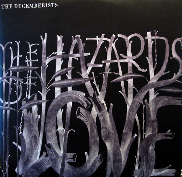 The Decemberists: The Hazards of Love (2009)